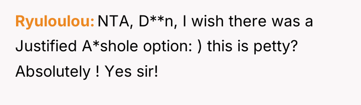 Ryuloulou NTA, D**n, I wish there was a Justified A*shole...