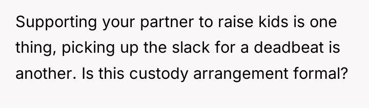 Supporting your partner to raise kids is one thing, picking...
