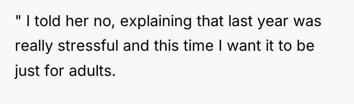 " I told her no, explaining that last year was...
