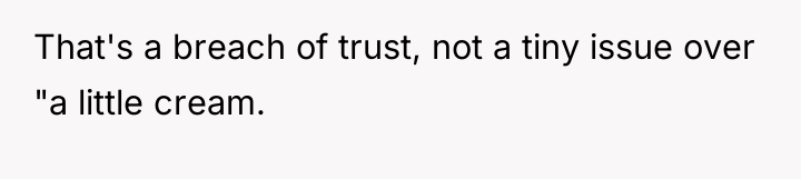 That's a breach of trust, not a tiny issue over...