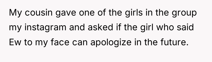 My cousin gave one of the girls in the group...