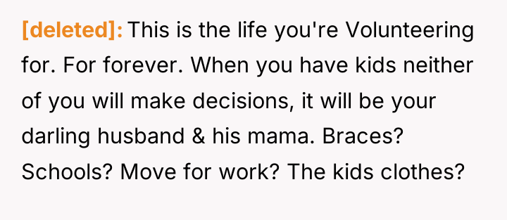 [deleted] This is the life you're Volunteering for. For forever....