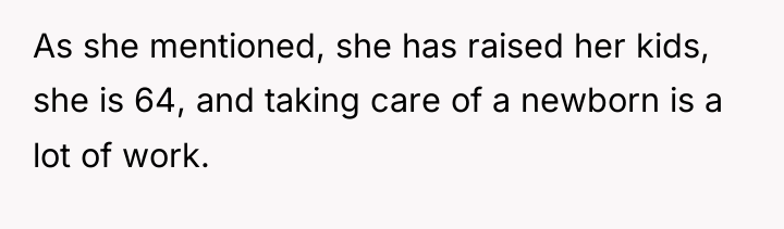 As she mentioned, she has raised her kids, she is...