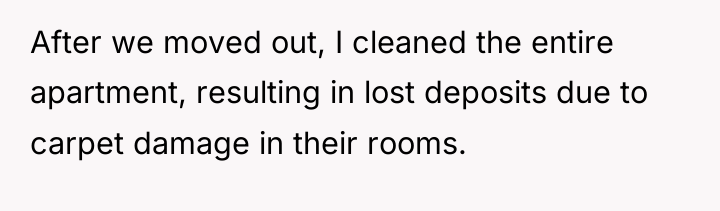 After we moved out, I cleaned the entire apartment, resulting...