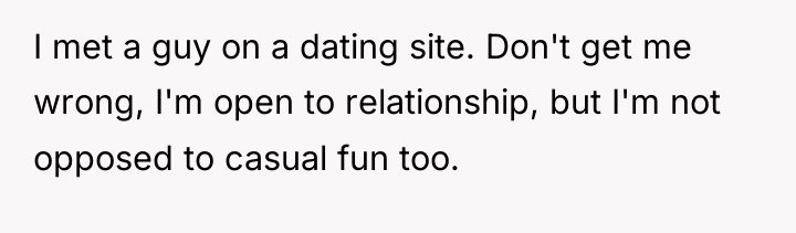 I met a guy on a dating site. Don't get...