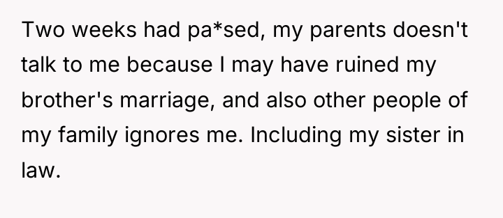 Two weeks had pa*sed, my parents doesn't talk to me...
