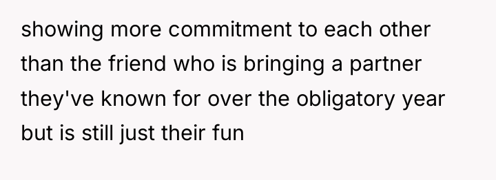showing more commitment to each other than the friend who...