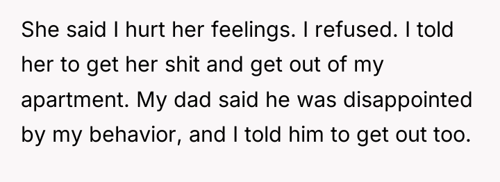 She said I hurt her feelings. I refused. I told...