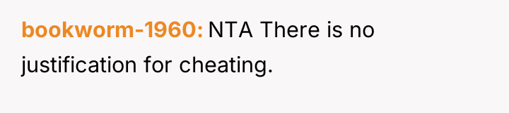 bookworm-1960 NTA There is no justification for cheating.