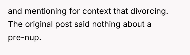 and mentioning for context that divorcing. The original post said...