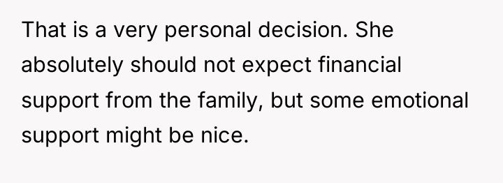 That is a very personal decision. She absolutely should not...