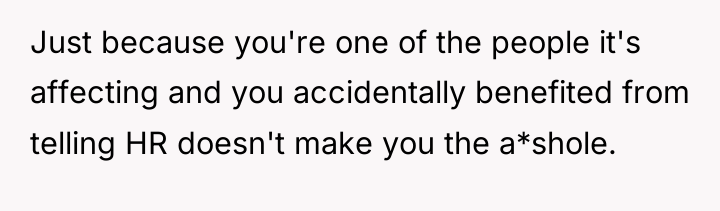 Just because you're one of the people it's affecting and...