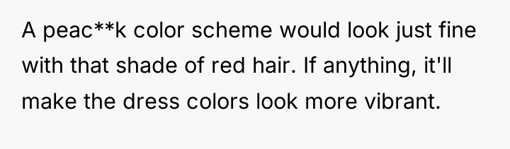 A peac**k color scheme would look just fine with that...