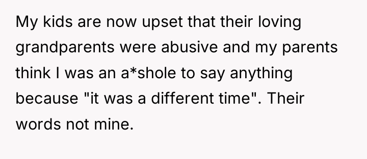 My kids are now upset that their loving grandparents were...