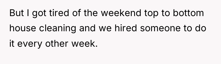 But I got tired of the weekend top to bottom...