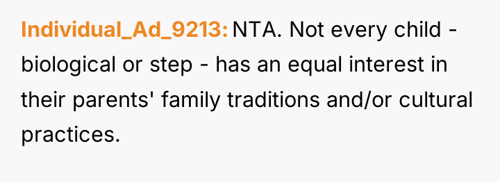 Individual_Ad_9213 NTA. Not every child - biological or step -...