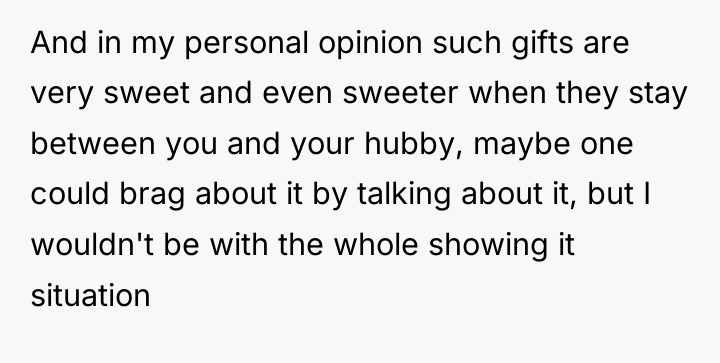 And in my personal opinion such gifts are very sweet...