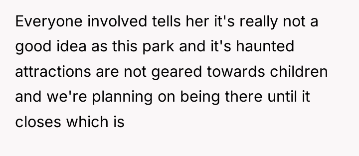 Everyone involved tells her it's really not a good idea...