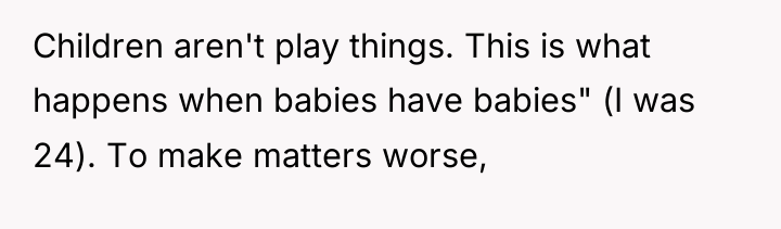Children aren't play things. This is what happens when babies...
