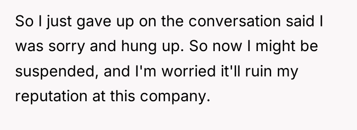 So I just gave up on the conversation said I...