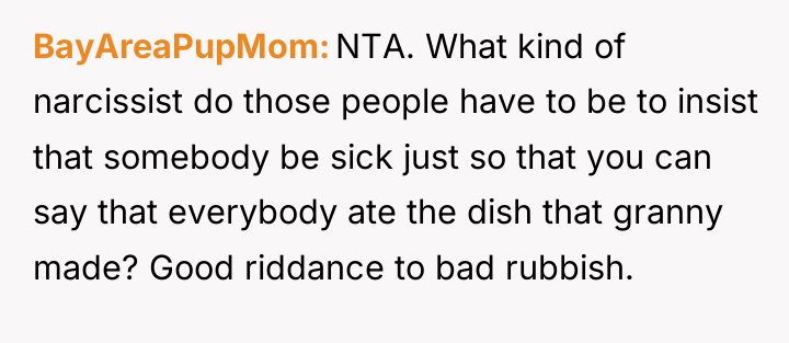 BayAreaPupMom NTA. What kind of narcissist do those people have...