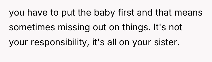 you have to put the baby first and that means...