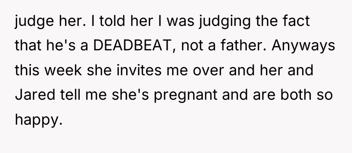 judge her. I told her I was judging the fact...