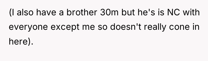 (I also have a brother 30m but he's is NC...