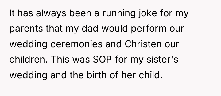 It has always been a running joke for my parents...