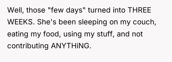Well, those "few days" turned into THREE WEEKS. She's been...