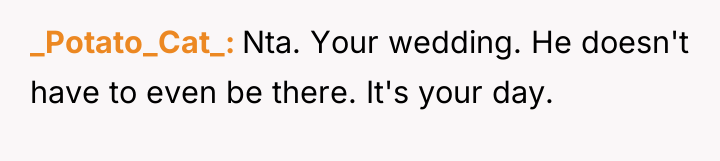 _Potato_Cat_ Nta. Your wedding. He doesn't have to even be...