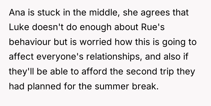 Ana is stuck in the middle, she agrees that Luke...