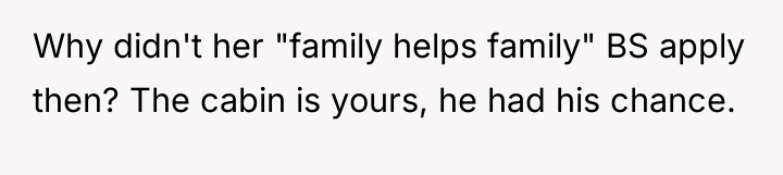 Why didn't her "family helps family" BS apply then? The...