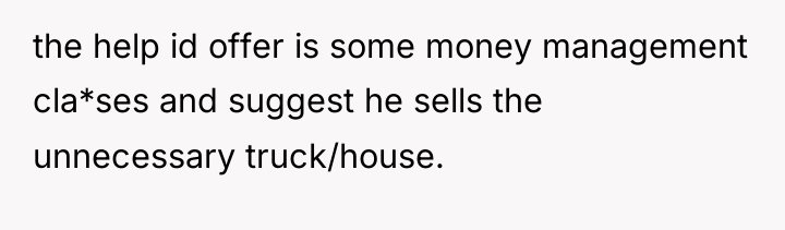 the help id offer is some money management cla*ses and...