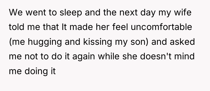 We went to sleep and the next day my wife...