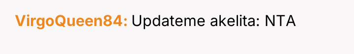VirgoQueen84 Updateme akelita: NTA