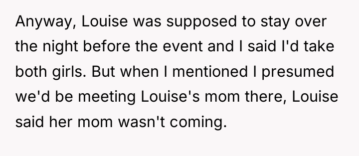 Anyway, Louise was supposed to stay over the night before...