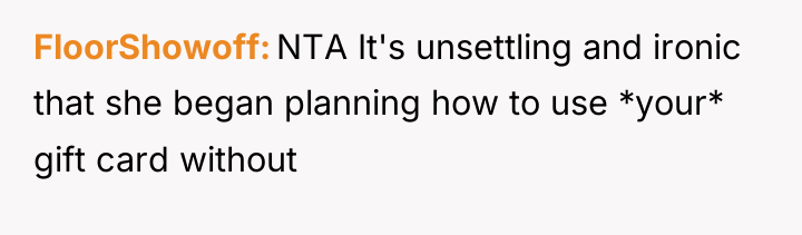 FloorShowoff NTA It's unsettling and ironic that she began planning...