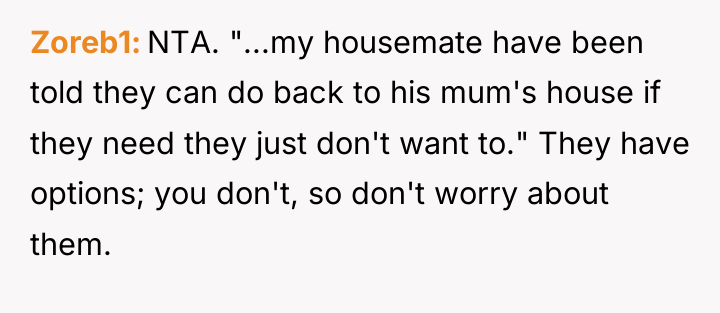 Zoreb1 NTA. "...my housemate have been told they can do...