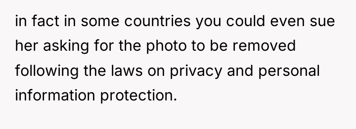 in fact in some countries you could even sue her...