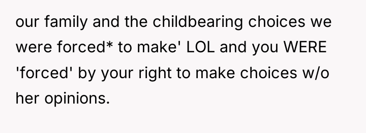 our family and the childbearing choices we were forced* to...