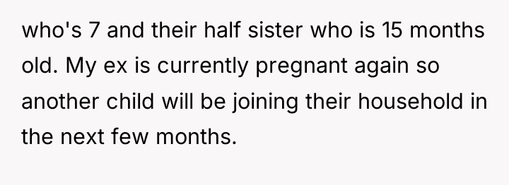 who's 7 and their half sister who is 15 months...