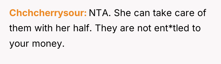 Chchcherrysour NTA. She can take care of them with her...