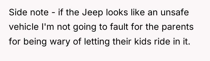 Side note - if the Jeep looks like an unsafe...