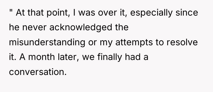 " At that point, I was over it, especially since...