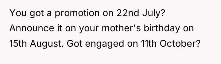 You got a promotion on 22nd July? Announce it on...