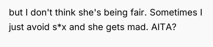 but I don't think she's being fair. Sometimes I just...