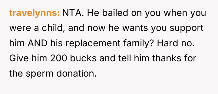 travelynns NTA. He bailed on you when you were a...