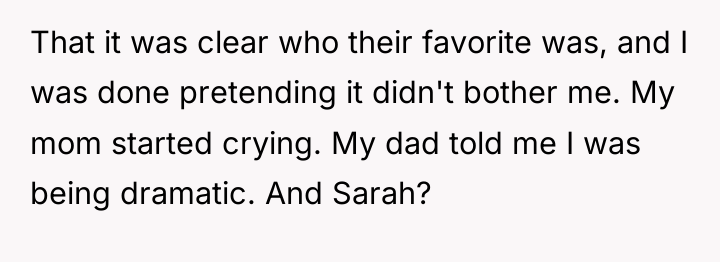That it was clear who their favorite was, and I...
