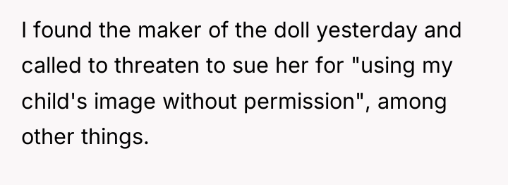 I found the maker of the doll yesterday and called...